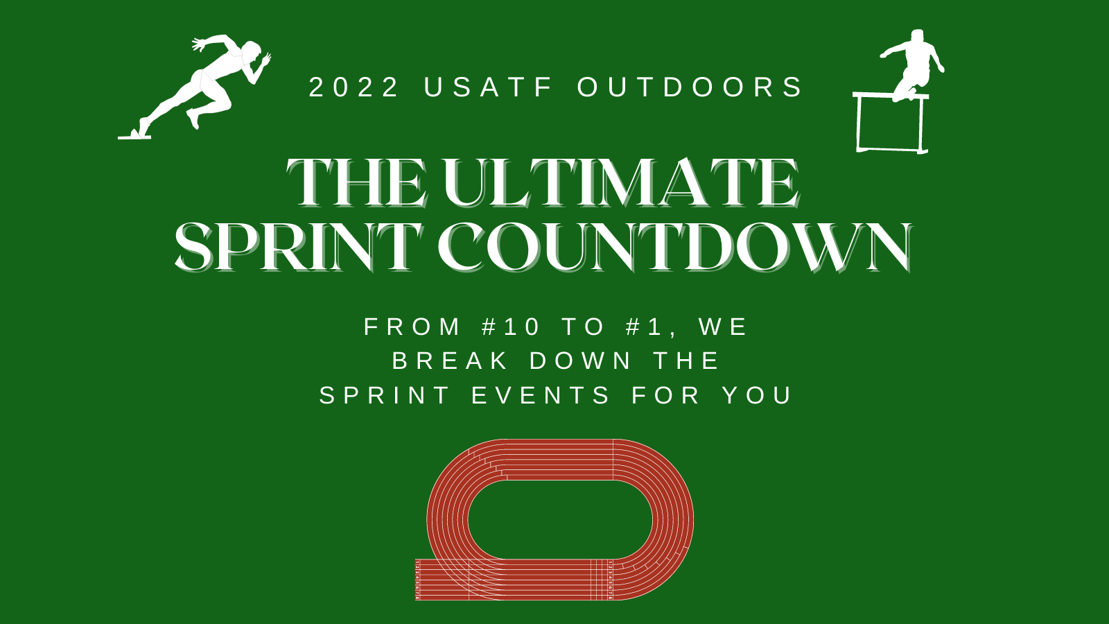 The Ultimate 2022 USA Sprint Countdown From 10 To 1, We Preview