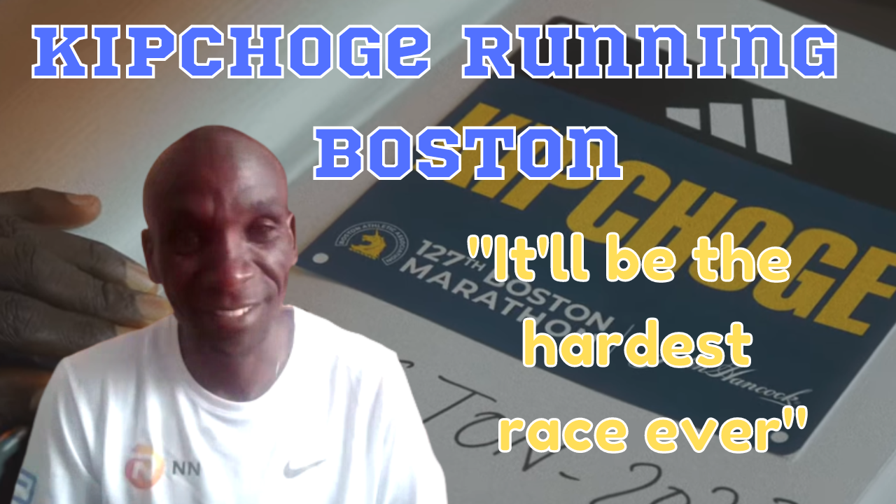 Eliud Kipchoge says STACKED Boston Marathon will be his “hardest race ever”